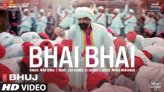 Bhai Bhai - Bhuj