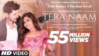 Tera Naam - Tulsi Kumar Darshan Raval
