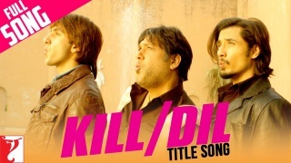 Kill Dil Title Track