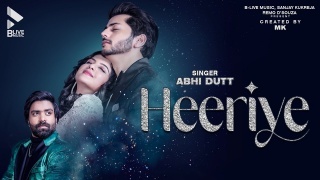 Heeriye - Abhi Dutt ft. Abhishek Nigam