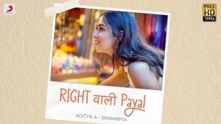 Right Wali Payal - Aditya A ft. Simran Narang