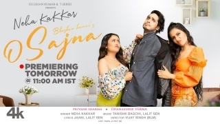 O Sajna - Neha Kakkar ft. Priyank Sharma