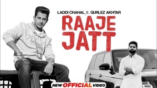 Raaje Jatt - Laddi Chahal Ft. Parmish Verma