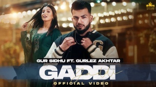 Gaddi - Gur Sidhu Ft. Gurlez Akhtar