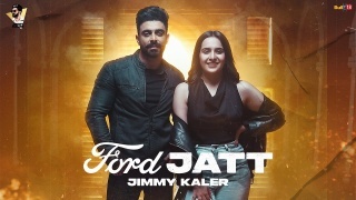 Ford Jatt - Jimmy Kaler