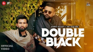 Double Black Amrit Maan