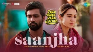 Saanjha - Zara Hatke Zara Bachke