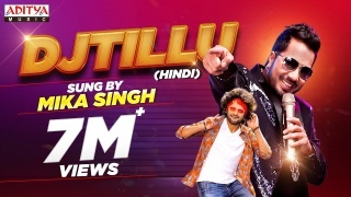 DJ Tillu Hindi - Mika Singh