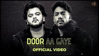 Door Aa Gaye - Vishal Mishra ft Dino james