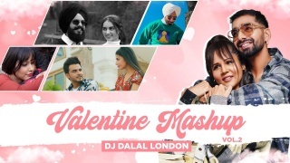 Valentine Mashup VOL 1 - DJ Dalal London